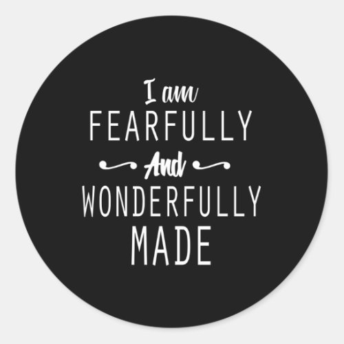 Official I Am Fearfully And Wonderfully Made Classic Round Sticker