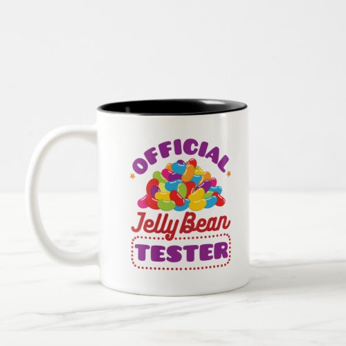 Official Jelly Bean Tester Easter Candy Two_Tone Coffee Mug