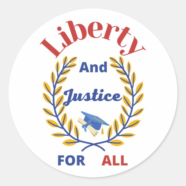 Official Liberty and Justice For All Collection 2 Classic Round Sticker (Front)