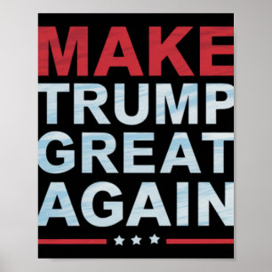 Official Make Trump Great Again Merch Poster