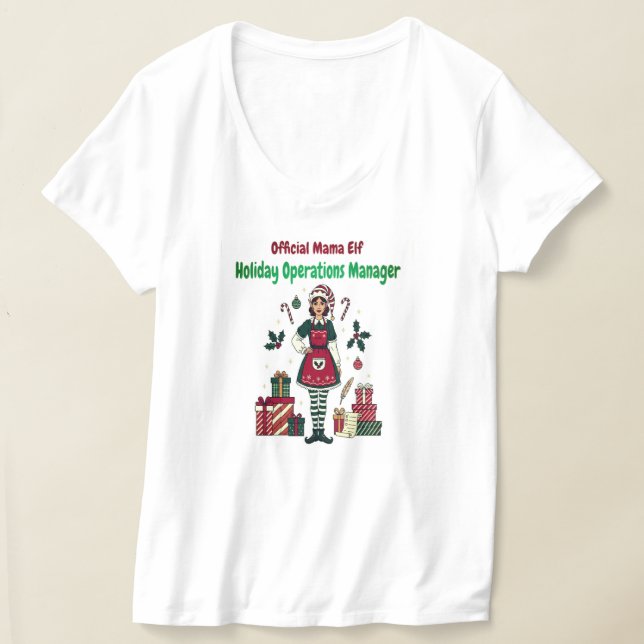 Official Mama Elf – Holiday Operations Manager T-Shirt (Laydown)