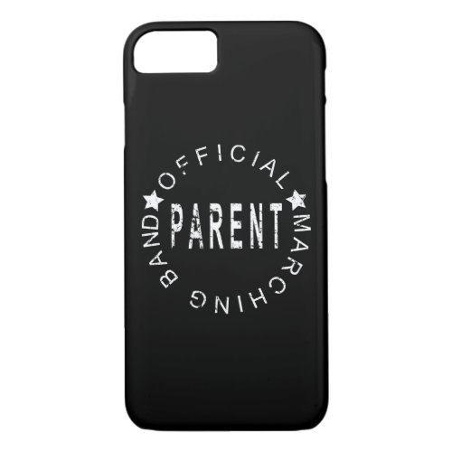 Official Marching Band Parent iPhone 87 Case