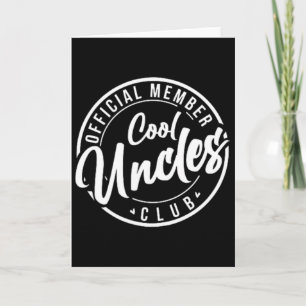 Official Member Cool Uncles Club Vintage Fathers D Card