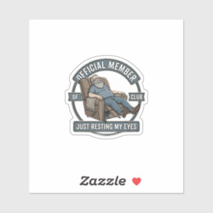 Official Member of Club Just Resting My Eyes Fathe Sticker
