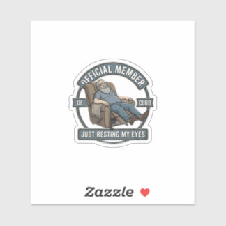 Official Member of Club Just Resting My Eyes Fathe Sticker