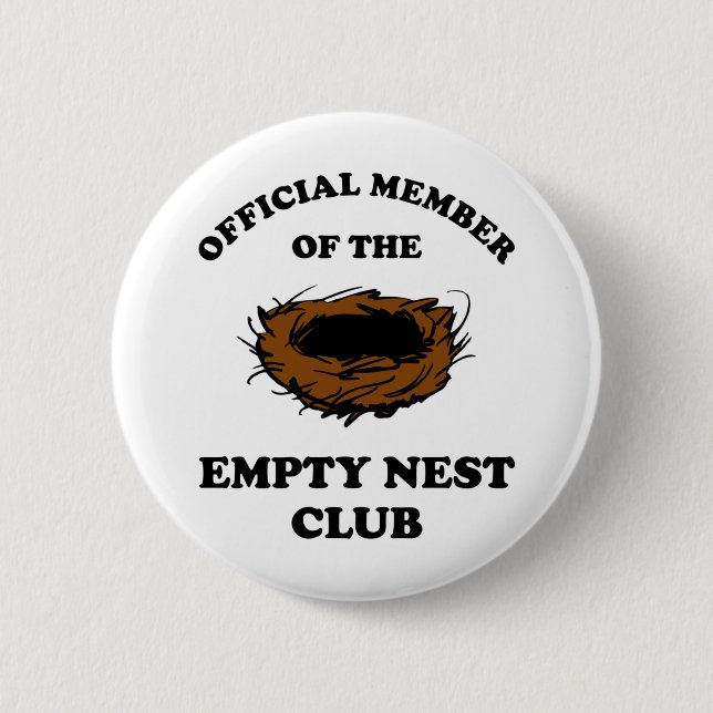 Official Member Of The Empty Nest Club Button (Front)