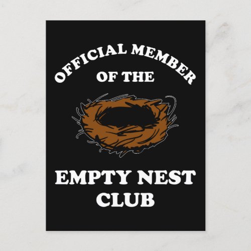 Official Member Of The Empty Nest Club Postcard