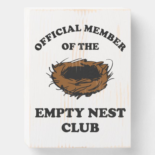 Official Member Of The Empty Nest Club Wooden Box Sign (Front Vertical)