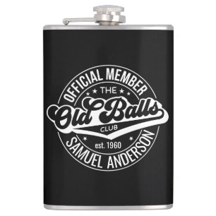 Official Member of the Old Balls Club Birthday Flask