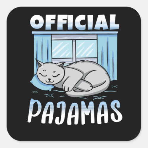 Official napping Sleepshirt Cat Pajamas Square Sticker