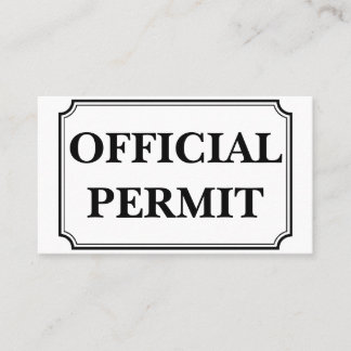 Official Permit: I can do what I want. Business Card