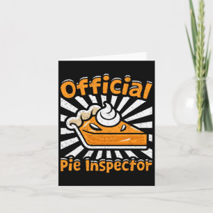 Official Pie Inspector Funny Thanksgiving Pumpkin Card