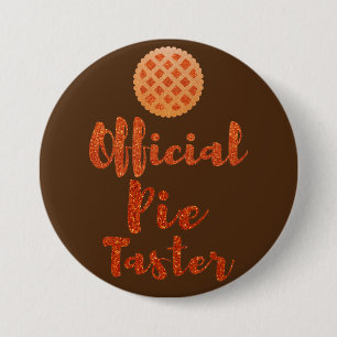 Official Pie Taster Thanksgiving Button