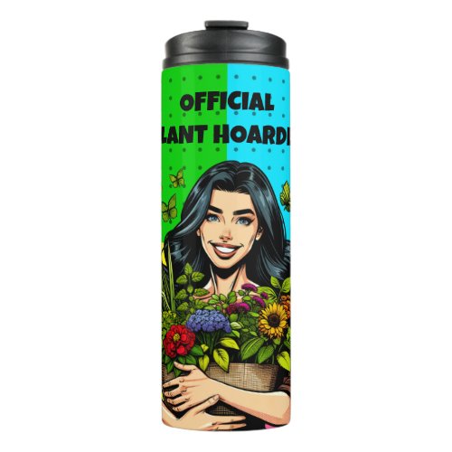Official Plant Hoarder  Funny Houseplant Addict Thermal Tumbler