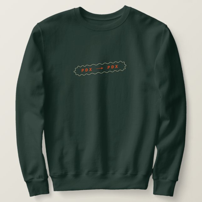 Official Portland Staycation Sweatshirt PDX to PDX (Design Front)