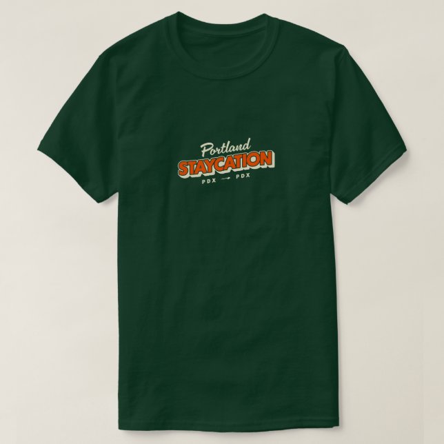 Official Portland Staycation T-Shirt (Dark) (Design Front)