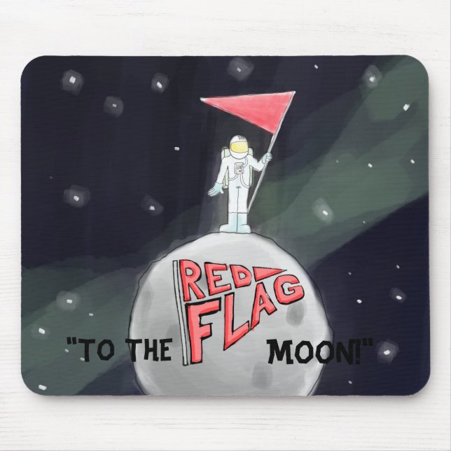 Official Red Flag To The Moon Mousepad! Mouse Pad (Front)