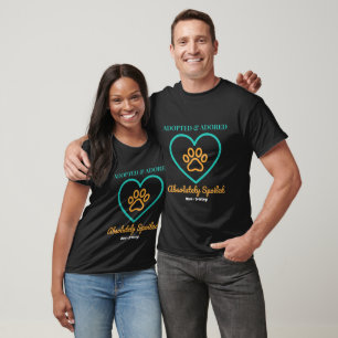 Official Rescue Pet Badge Adopted Adored & Spoiled T-Shirt