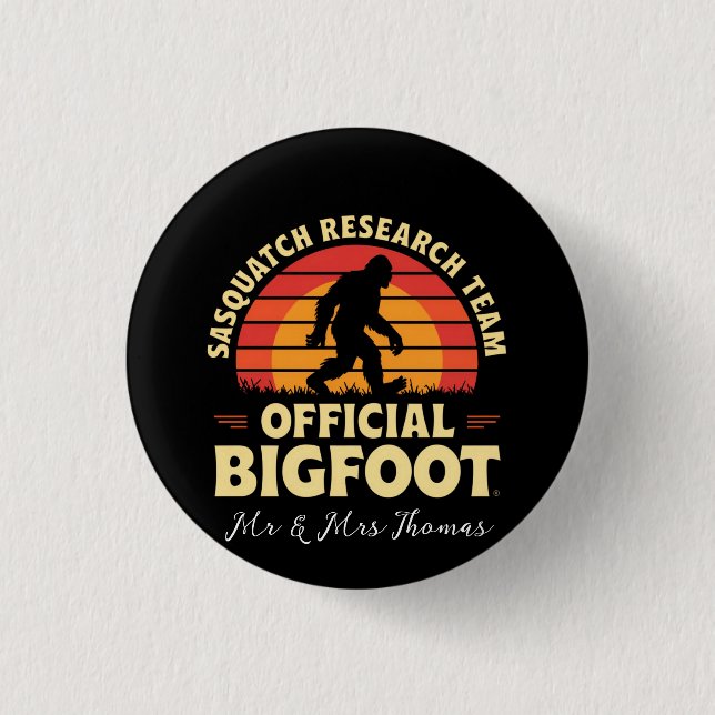  Official Sasquatch Research Team: Bigfoot Hunters Button (Front)