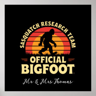  Official Sasquatch Research Team: Bigfoot Hunters Poster