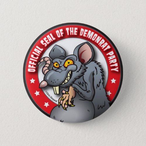 OFFICIAL SEAL of The DEMOCRAT AKA DEMON_RAT PARTY Pinback Button