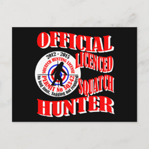 Official squatch hunter postcard