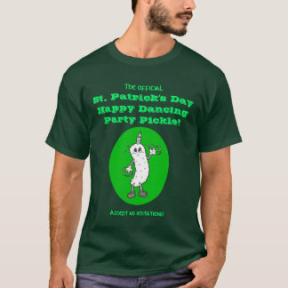 Official St. Patrick's Day Dancing Party Pickle T-Shirt