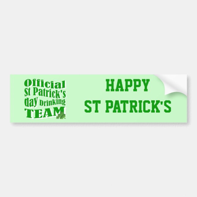 Official St Patrick's day drinking team Bumper Sticker (Front)