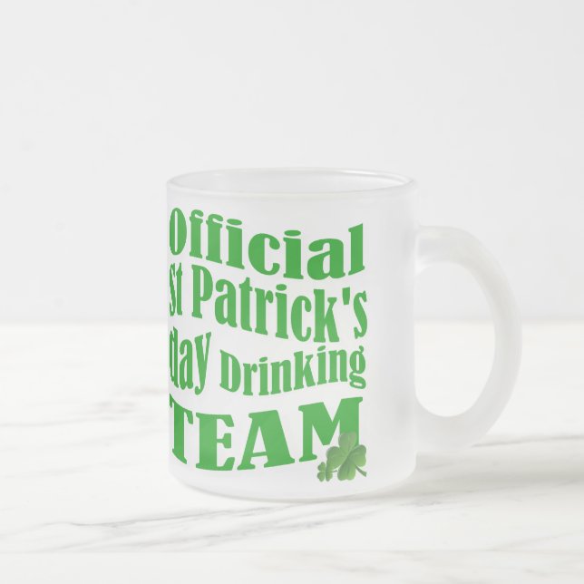 Official St Patrick's day drinking team Frosted Glass Coffee Mug (Right)