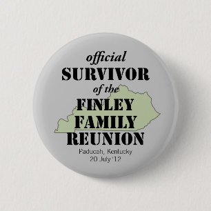 Official Survivor of Family Reunion - Kentucky Pinback Button