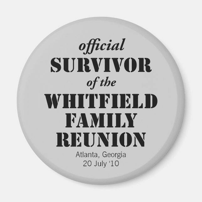 Official Survivor of Our Family Reunion Magnet (Front)