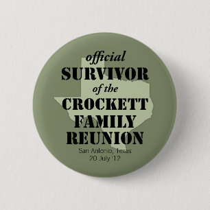 Official Survivor of Texas Family Reunion Pinback Button