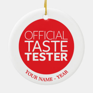 Official Taste Tester Ceramic Ornament