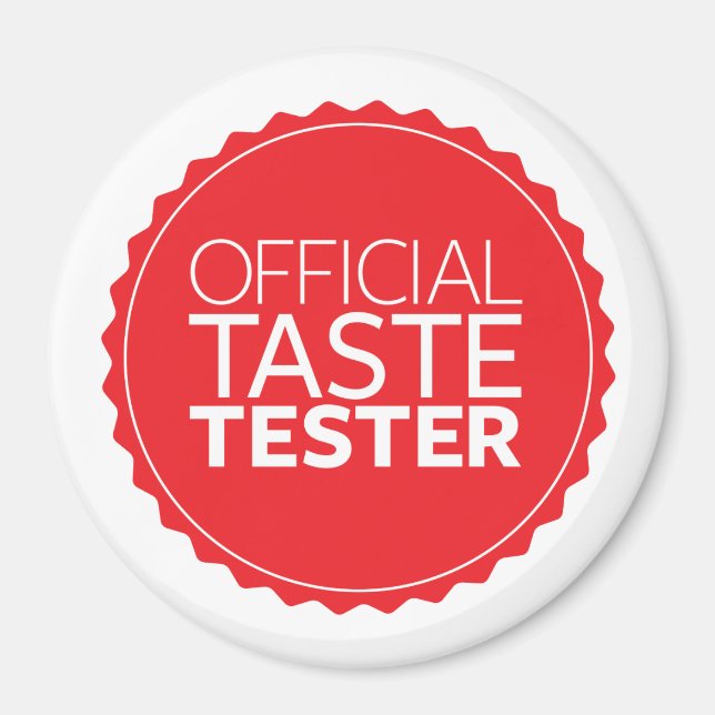 Official Taste Tester Magnet (Front)