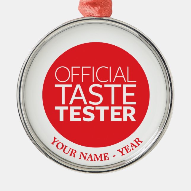 Official Taste Tester Metal Ornament (Front)