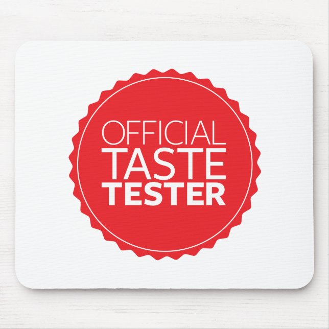 Official Taste Tester Mouse Pad (Front)