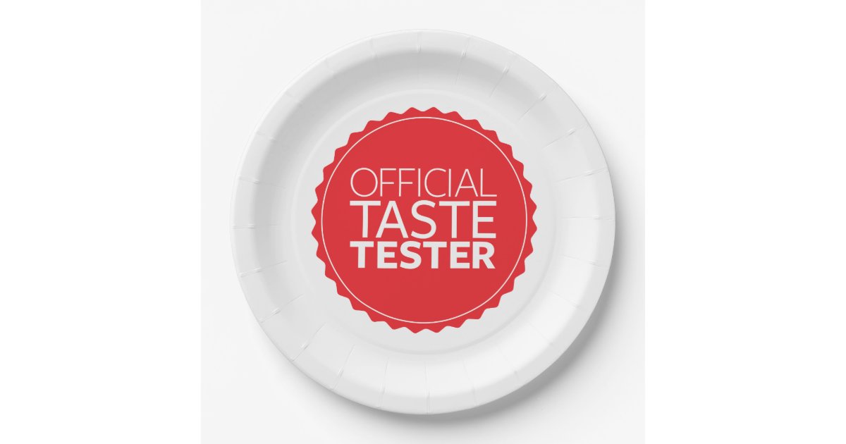 Official Taste Tester Paper Plate