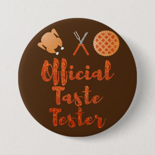 Official Taste Tester Thanksgiving Glitter Button