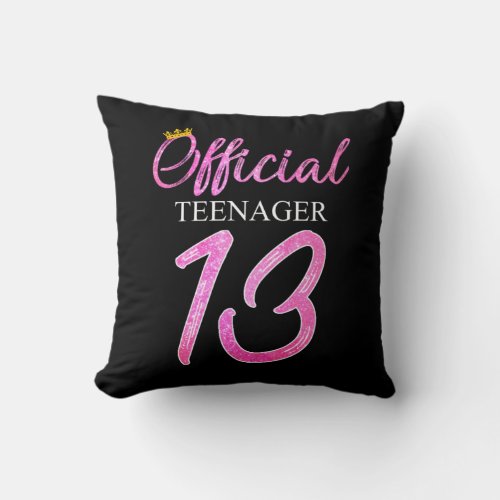 Official Teenager Girl Princess 13th Birthday 2008 Throw Pillow