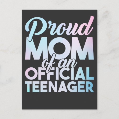 Official Teenager Mother Proud Teenager Mom Postcard