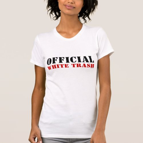 Official White Trash T_Shirt