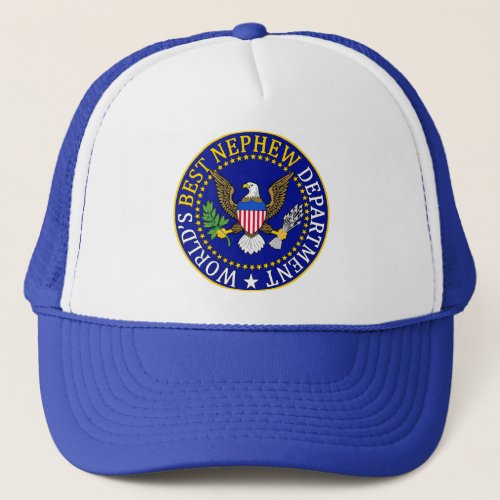 Official Worlds Best Nephew Department Seal Trucker Hat