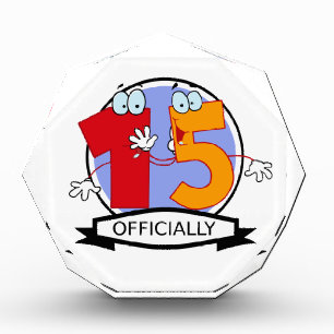 Officially 15 Birthday Banner Acrylic Award