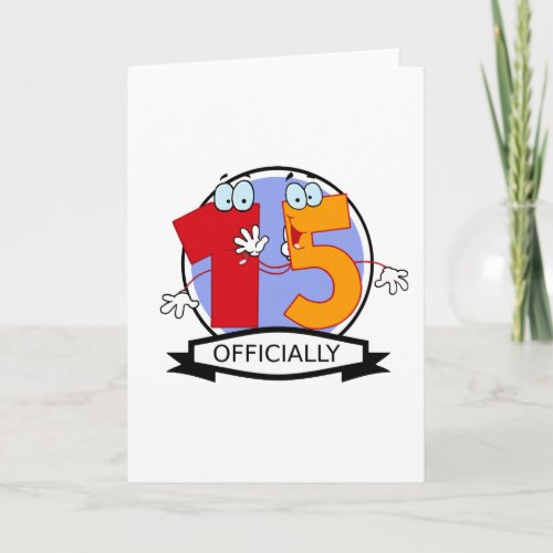 Officially 15 Birthday Banner Card