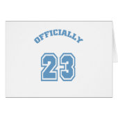 Officially 23 (Front Horizontal)