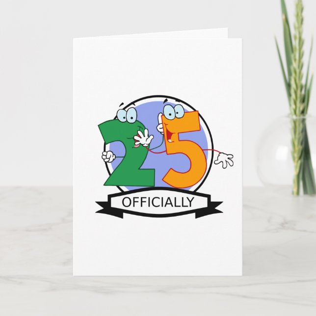 Officially 25 Birthday Banner Card (Front)