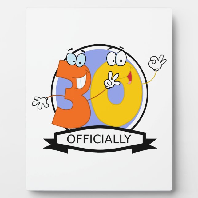 Officially 30 Birthday Logo Plaque (Front)