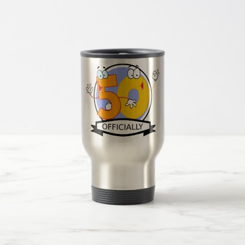 Officially 50 Birthday Banner Travel Mug