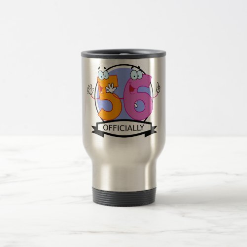 Officially 56 Birthday Banner Travel Mug