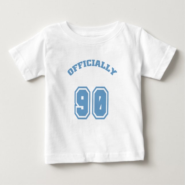 Officially 90 baby T-Shirt (Front)